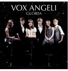 Vox Angeli - Gloria