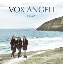 Vox Angeli - Irlande