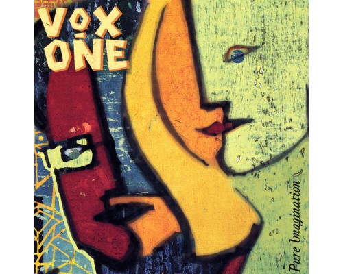 Vox One - Pure Imagination