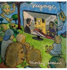 Voyage - Monkey Sessions