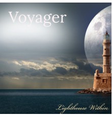 Voyager - Lighthouse Within