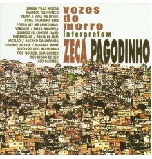 Vozes do Morro - Interpretam Zeca Pagodinho