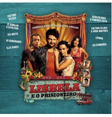 Vários Intérpretes - Lisbela e o Prisioneiro  (Trilha Sonora)