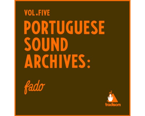 Vários Intérpretes - Portuguese Sound Archives: Fado (Vol. 5) Vários Intérpretes - Portuguese Sound Archives: Fado (Vol. 5)