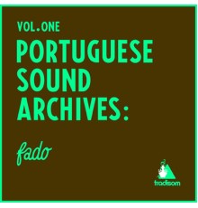 Vários Intérpretes - Portuguese Sound Archives  (Vol. 1)