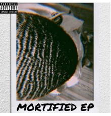 Vt - MORTIFIED EP