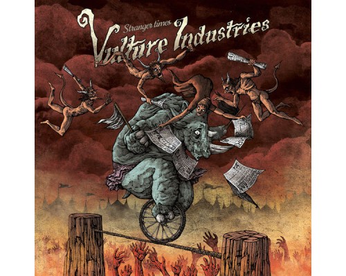 Vulture Industries - Stranger Times