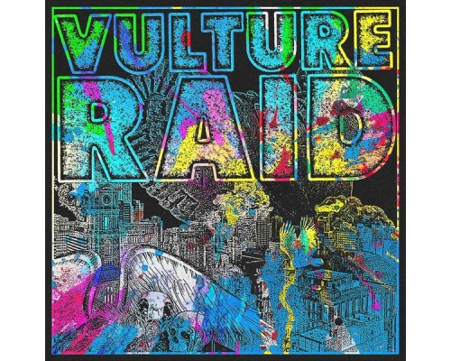 Vulture Raid - Vulture Raid