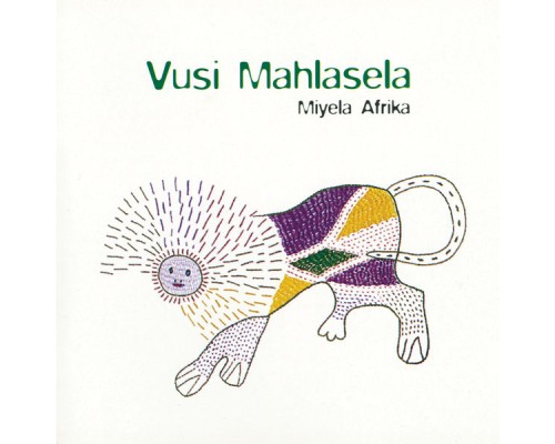 Vusi Mahlasela - Miyela Africa