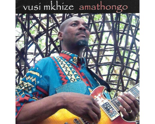 Vusi Mkhize - Amathongo