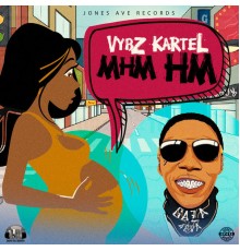 Vybz Kartel - Mhm Hm