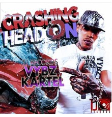 Vybz Kartel - Crashing Head On