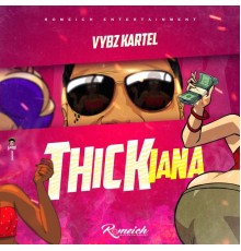 Vybz Kartel - Thickiana