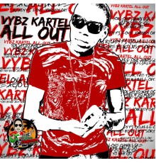 Vybz Kartel - All Out