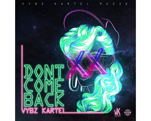 Vybz Kartel - Don't Come Back