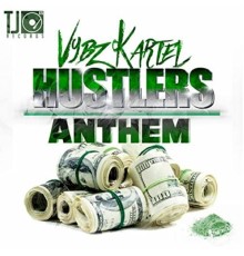 Vybz Kartel - Hustlers Anthem