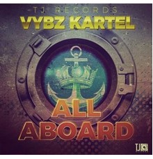 Vybz Kartel - All Aboard