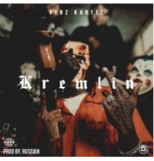 Vybz Kartel - Kremlin