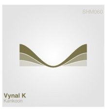 Vynal K - Kankoon