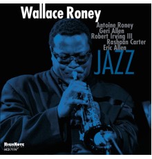 WALLACE RONEY - Jazz