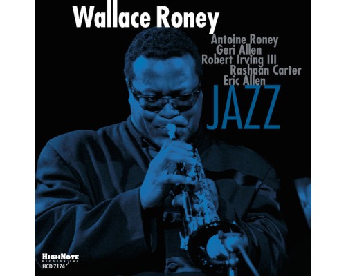 WALLACE RONEY - Jazz