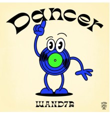 WAND7R - Dancer