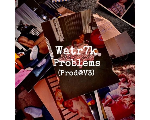 WATR7K - Problems