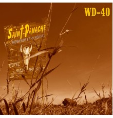 WD-40 - Saint-Panache