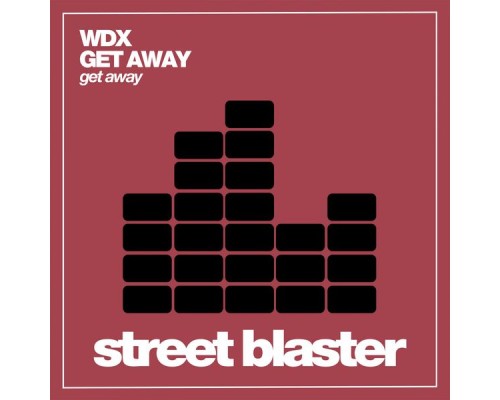 WDX - Get Away