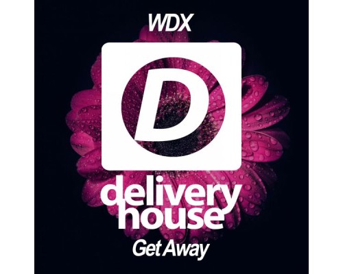 WDX - Get Away