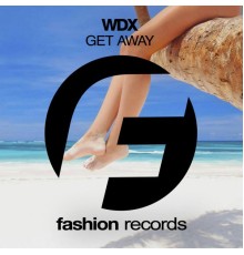 WDX - Get Away