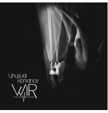 WIR - Unusual Romance