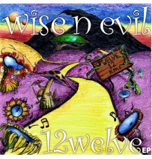 WISENEVIL - 12welve