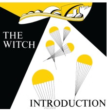 WITCH - Introduction (Private Press Version)