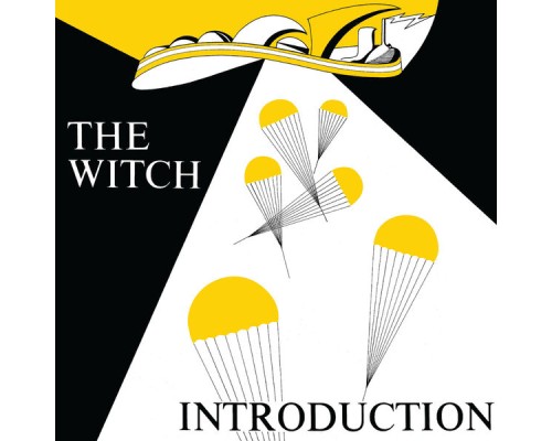 WITCH - Introduction (Private Press Version)