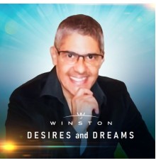 WJ Winston - Desires and Dreams