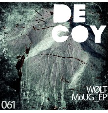 WØLT - moUG EP (Original Mix)