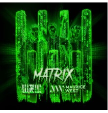 W&W x Maurice West - Matrix