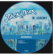 W. Jeremy - Metropolis