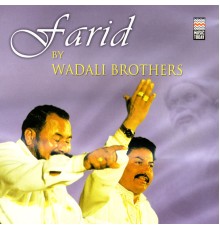 Wadali Brothers - Farid