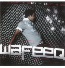 Wafeeq - Hit 'N Go