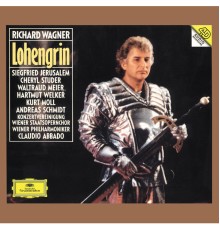 Wagner: Lohengrin - Wagner: Lohengrin