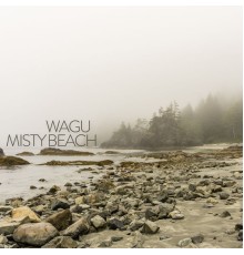 Wagu - Misty Beach