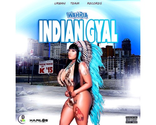 Wahria - Indian Gyal