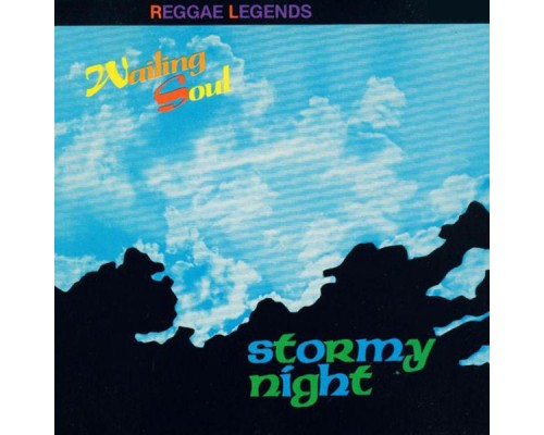 Wailing Souls - Stormy Night