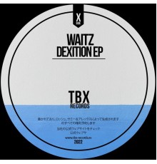 Waitz - Dexition EP