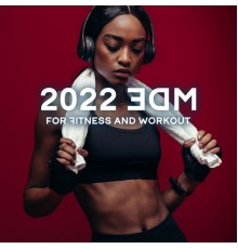 Wake Up Music Collective, The Best of Chill Out Lounge - 2022 EDM for Fitness and Workout