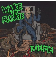 Wake up Frankie - RATATATA