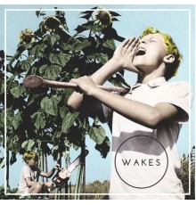 Wakes - Feral Youth