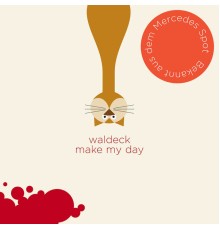 Waldeck - Make My Day